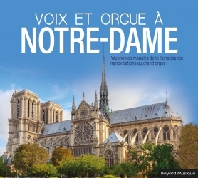 Voix et orgue à Notre-Dame