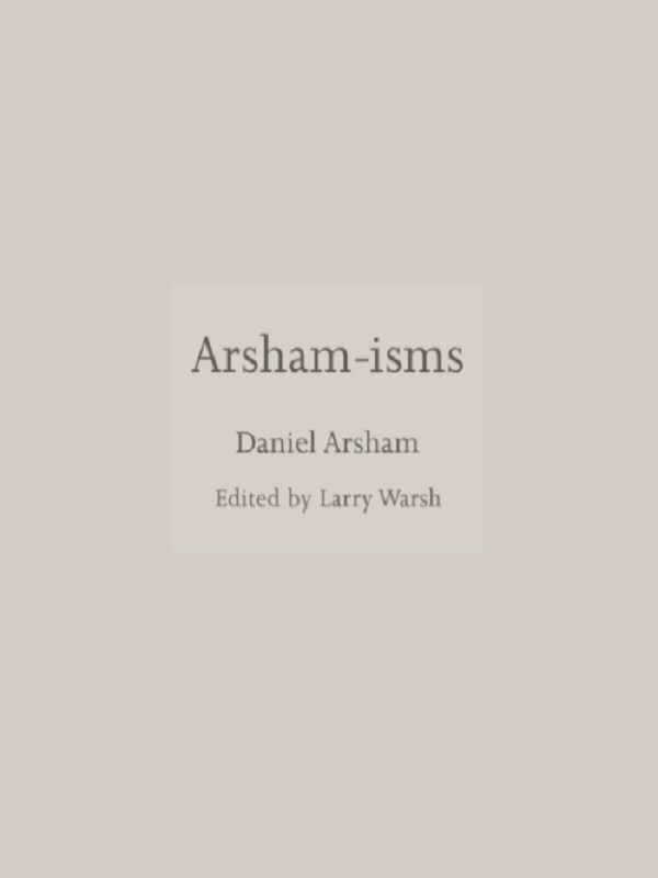 Arsham-isms