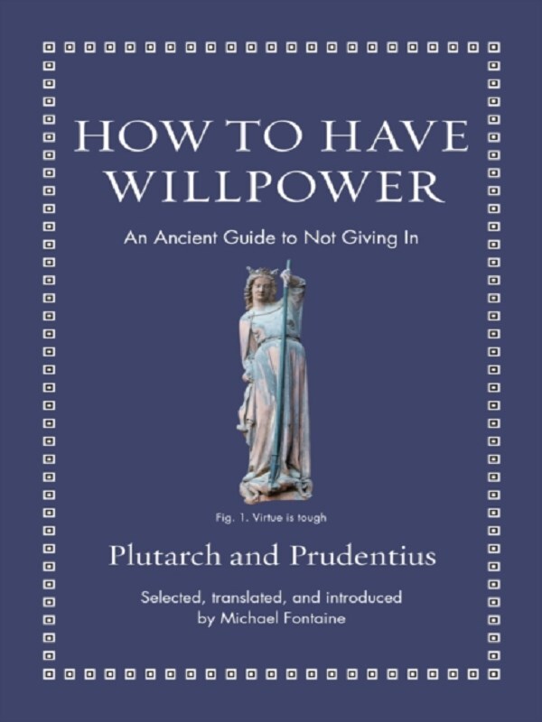 How to Have Willpower