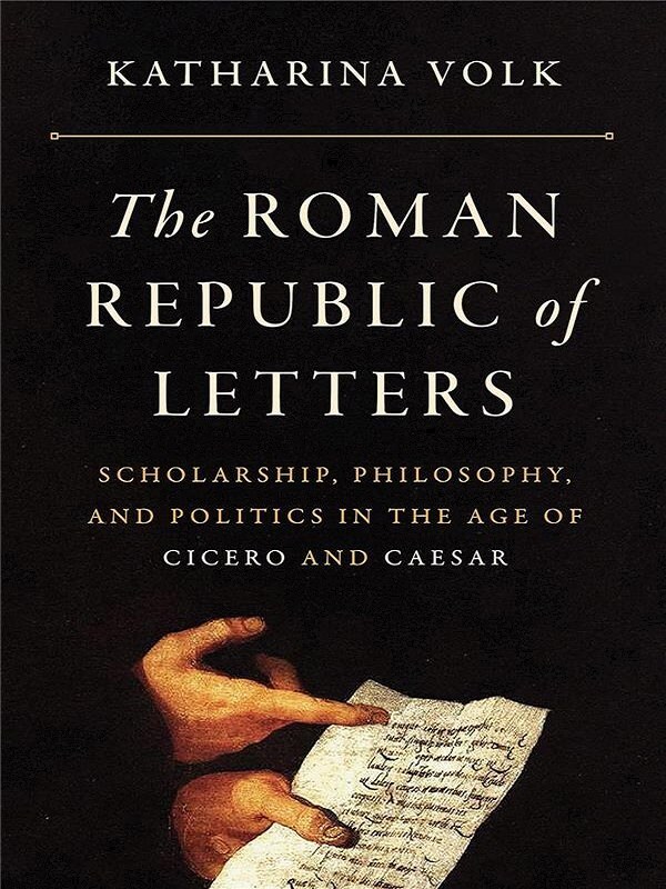 The Roman Republic of Letters