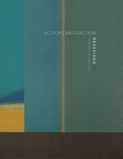 Action Abstraction Redefined: Modern Native Art /anglais