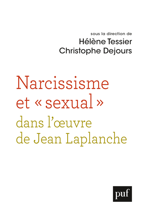 Narcissisme et « sexual » dans l'oeuvre de Jean Laplanche