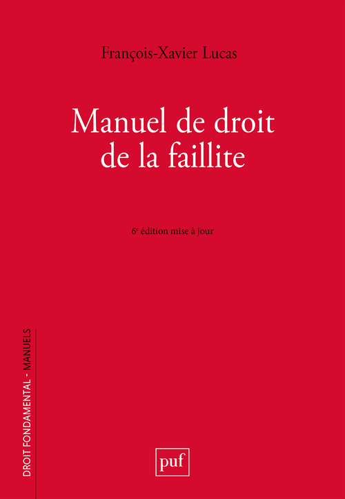 Manuel de droit de la faillite
