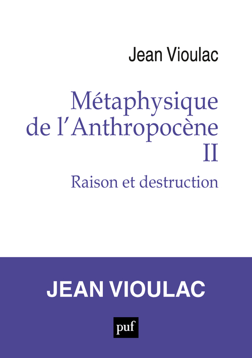 Métaphysique de l'Anthropocène, 2