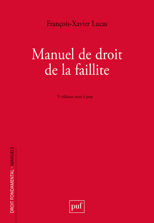 Manuel de droit de la faillite