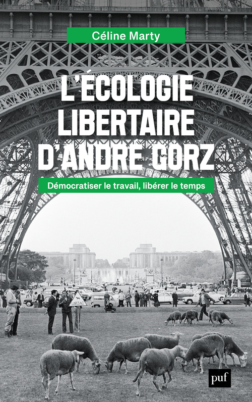 L'écologie libertaire d'André Gorz