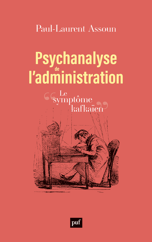 Psychanalyse de l'administration