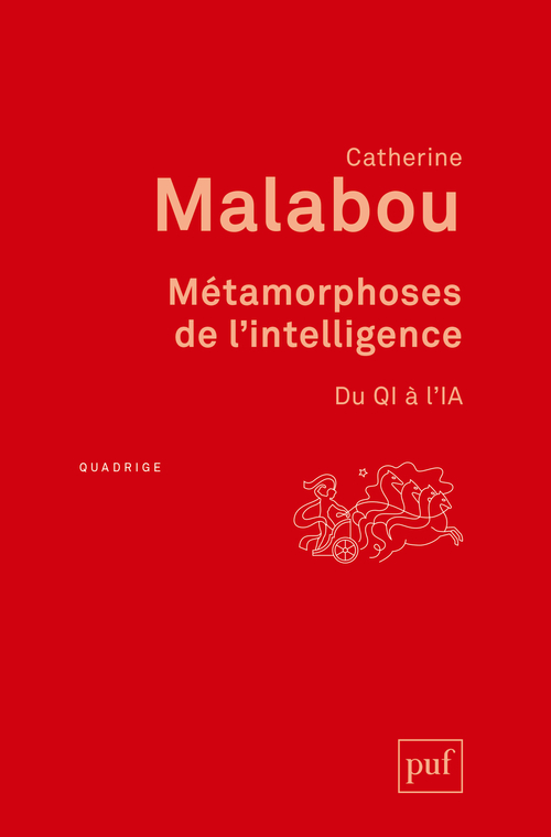 Métamorphoses de l'intelligence