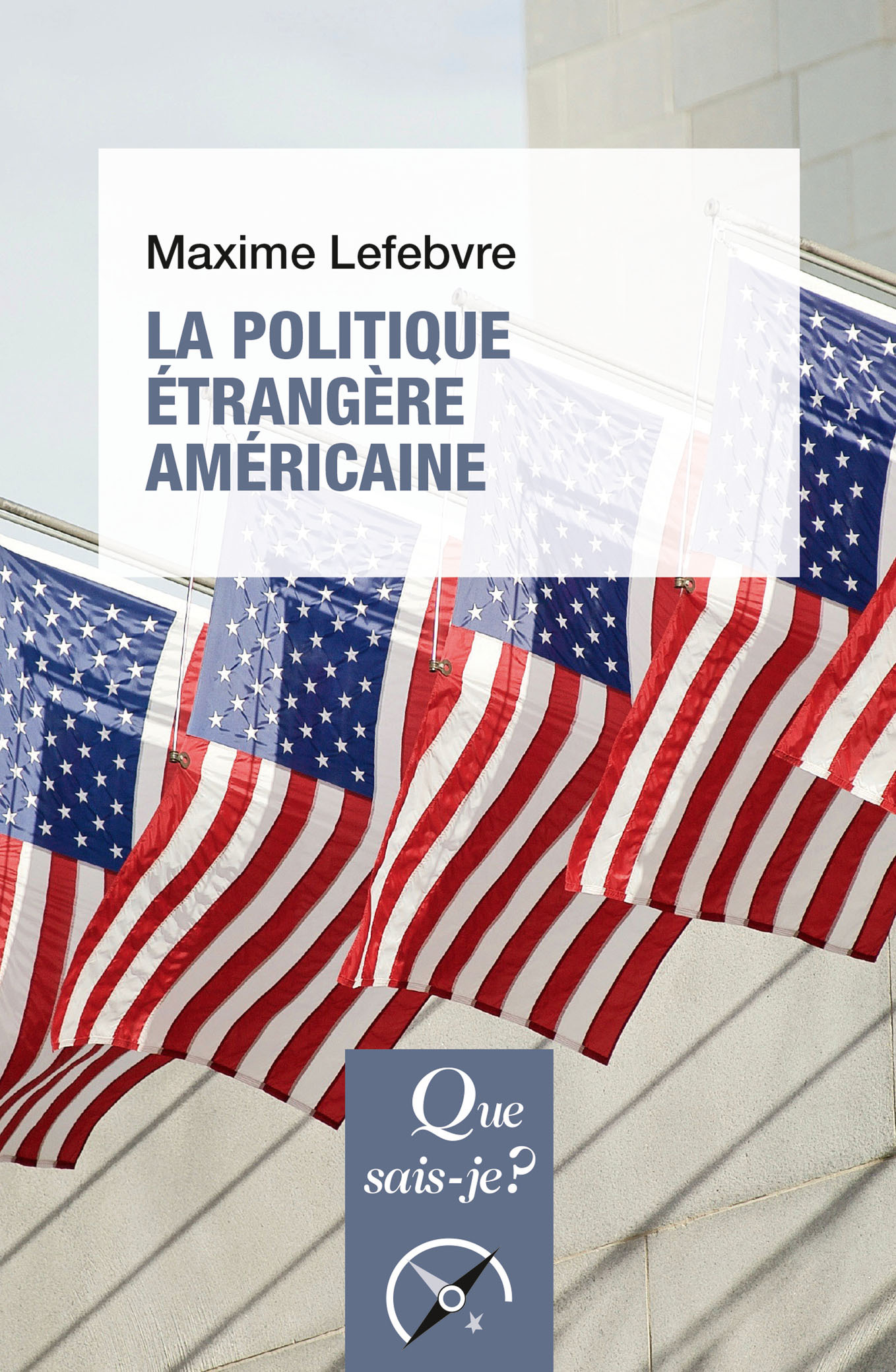 La politique étrangère américaine