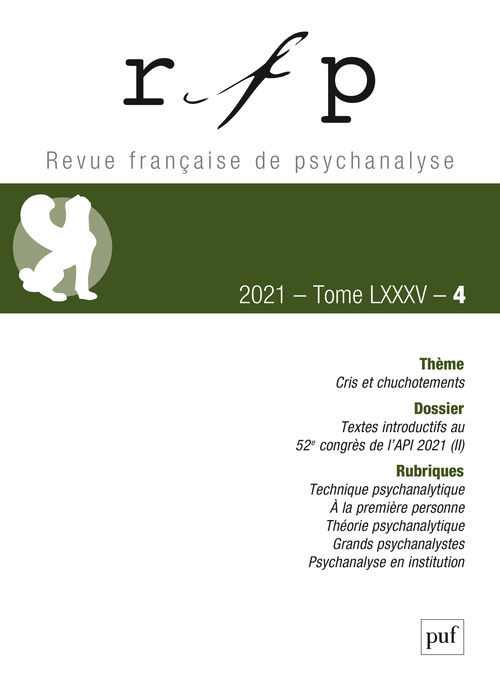 Revue française de psychanalyse 2021, t. 85, n° 4