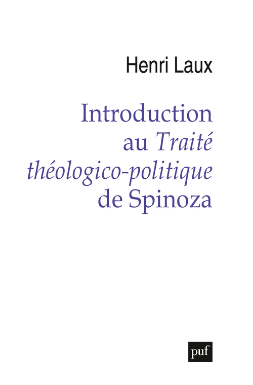 Introduction au Traité théologico-politique de Spinoza