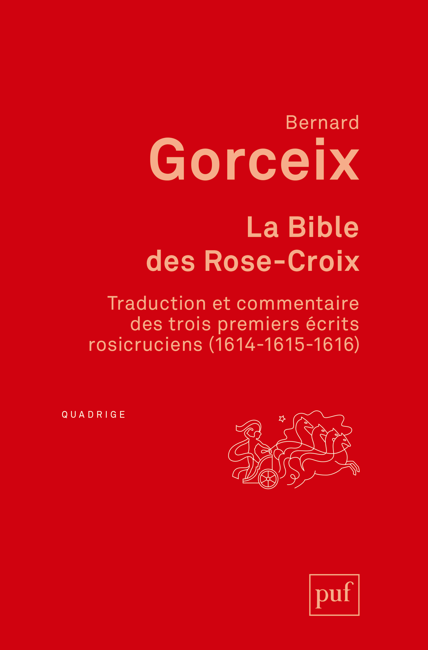 La bible des Rose-Croix