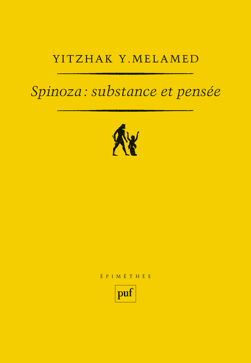 Spinoza : Substance et pensée