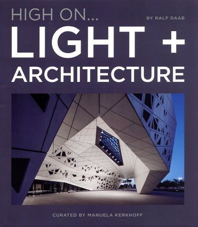 High On Light + Architecture