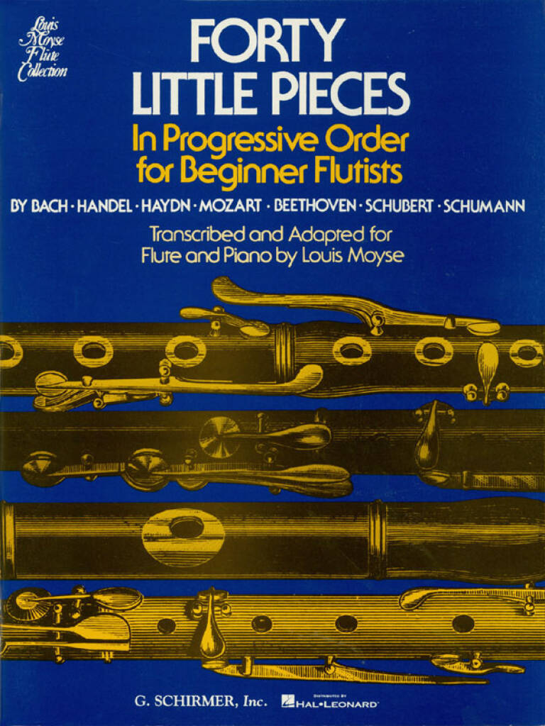 MOYSE : FORTY LITTLE PIECES IN PROGRESSIVE ORDER FOR BEGINNER FLUTISTS - FLUTE TRAVERSIERE