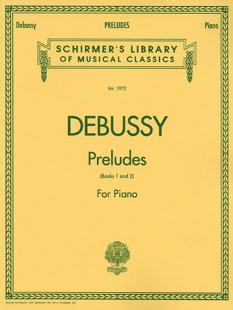 CLAUDE DEBUSSY : PRELUDES - BOOKS 1 AND 2 - PIANO