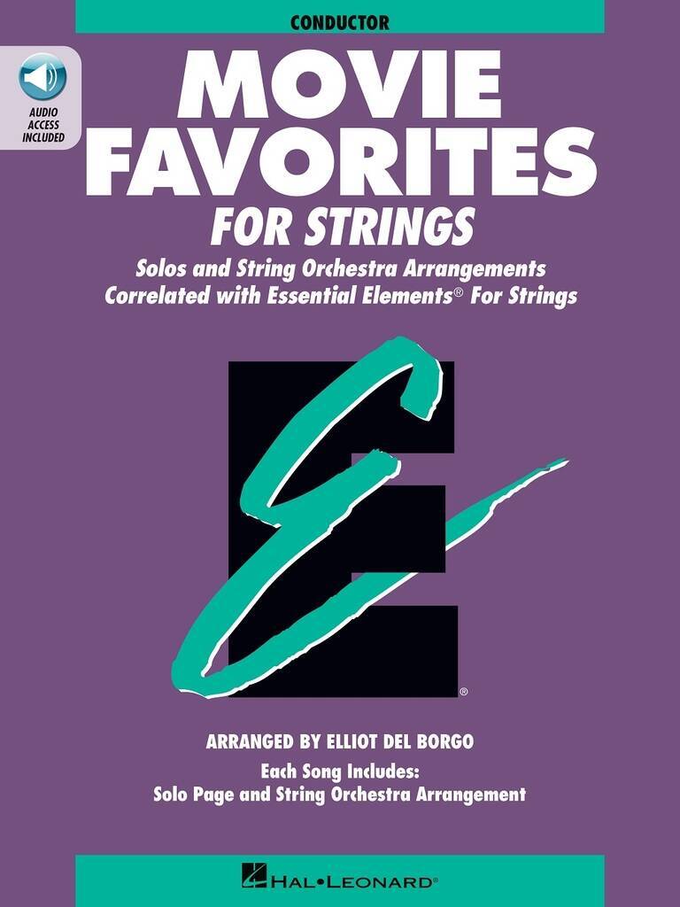 ESSENTIAL ELEMENTS - MOVIE FAVORITES FOR STRINGS ORCHESTRE + AUDIO ONLINE