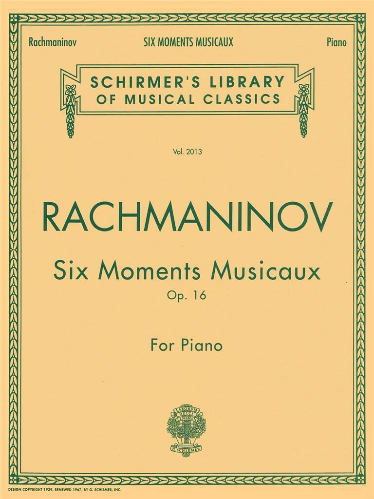 SERGEI RACHMANINOV : 6 MOMENTS MUSICAUX, OP. 16 - PIANO