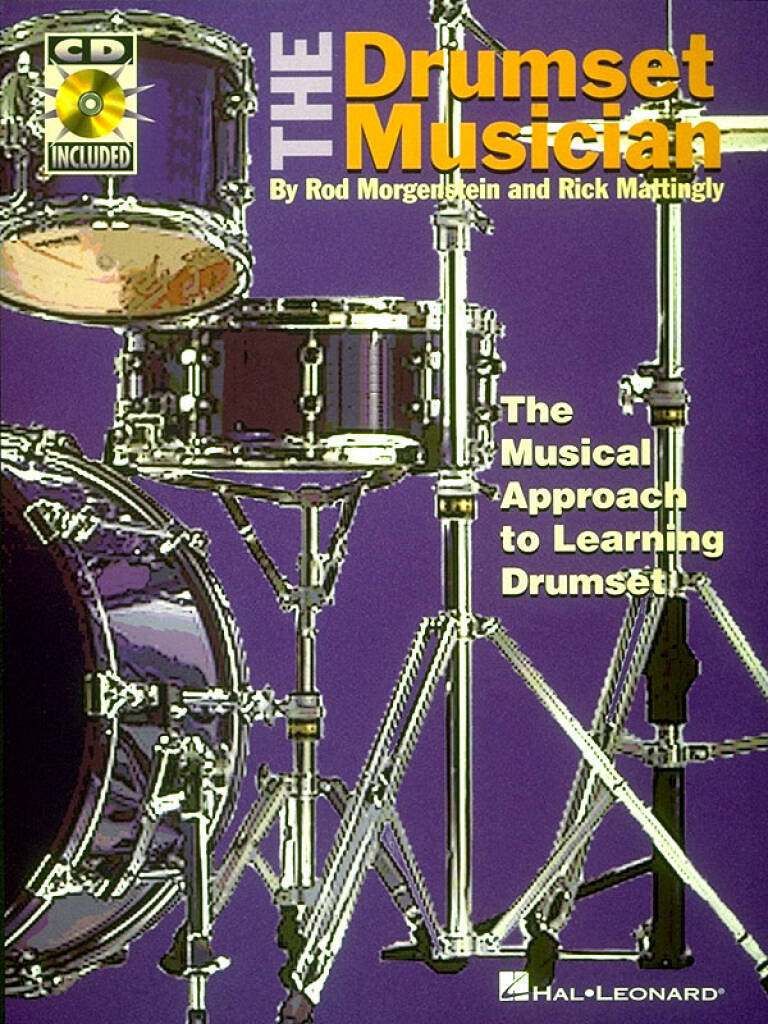 RICK MATTINGLY : THE DRUMSET MUSICIAN - RECUEIL AVEC CD