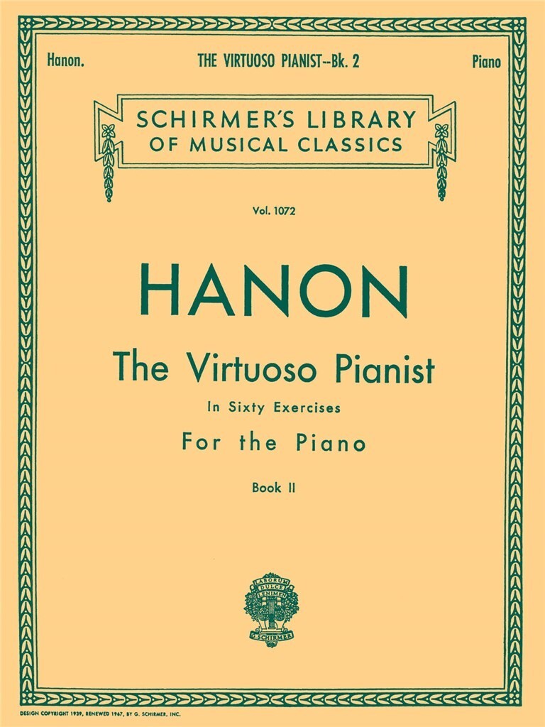CHARLES-LOUIS HANON : THE VIRTUOSO PIANIST IN SIXTY EXERCISES FOR THE PIANO - BOOK 2