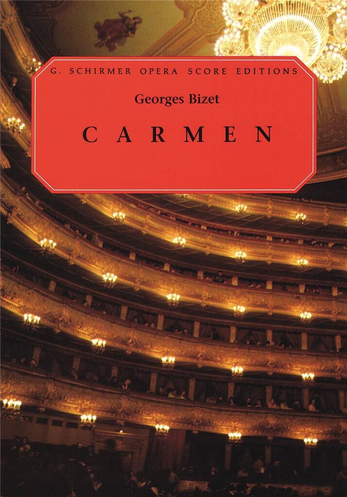 GEORGES BIZET : CARMEN - REDUCTION POUR VOIX ET PIANO