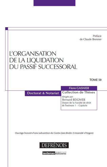 l'organisation de la liquidation du passif successoral