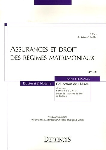 ASSURANCES ET DROIT DES RÉGIMES MATRIMONIAUX