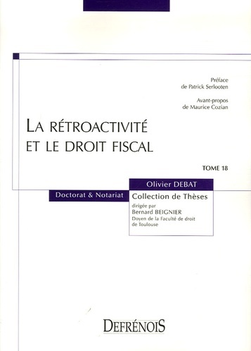 LA RÉTROACTIVITÉ ET LE DROIT FISCAL