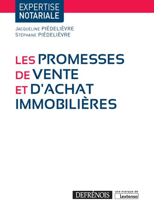 LES PROMESSES DE VENTE ET D ACHAT IMMOBILIERES