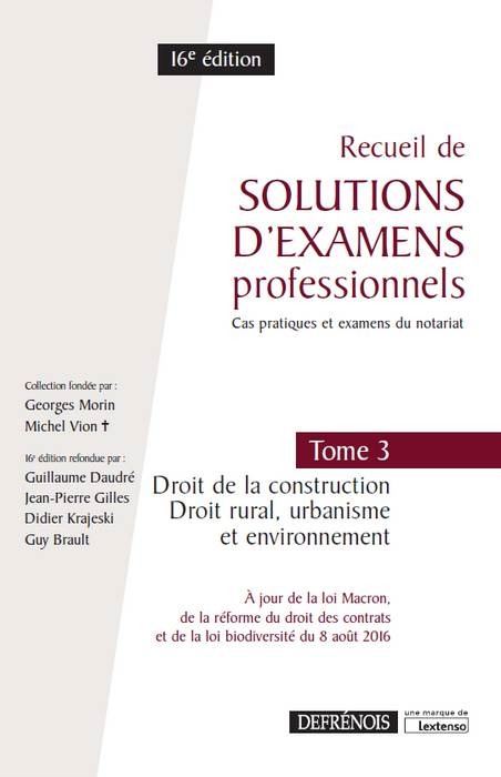 RECUEIL DE SOLUTIONS D'EXAMENS PROFESSIONNELS T3, DROIT RURAL 16EME EDITION