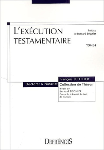L'EXÉCUTION TESTAMENTAIRE