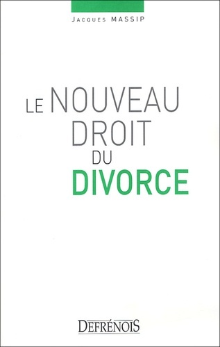 le nouveau droit du divorce