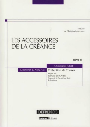 LES ACCESSOIRES DE LA CRÉANCE