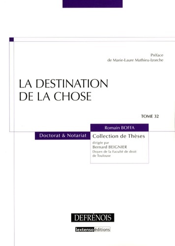 la destination de la chose
