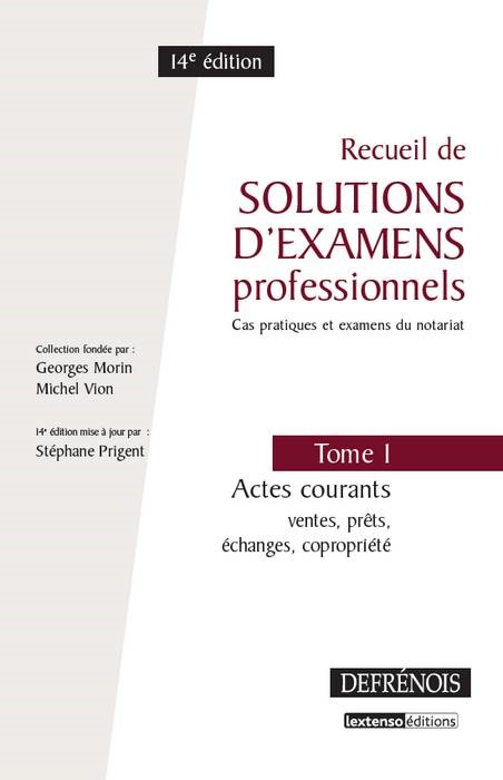 recueil de solutions d'examens professionnels - 14ème édition