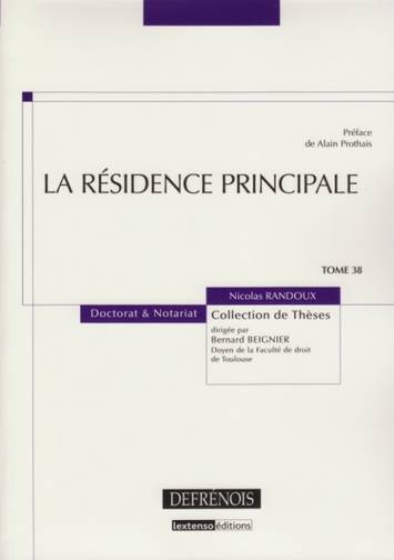 LA RÉSIDENCE PRINCIPALE