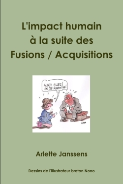 L'impact humain à la suite des Fusions / Acquisitions