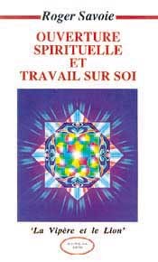 Ouverture spirituelle et travail sur soi