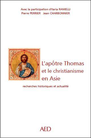 L'apôtre Thomas et le Christianisme en Asie