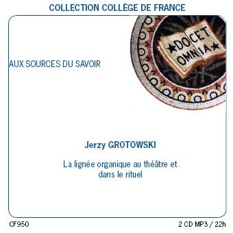 LA LIGNEE ORGANIQUE AU THEATRE ET DANS LE RITUEL / 2 CD MP3