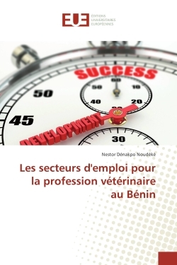 Les secteurs d'emploi pour la profession veterinaire au BENIN