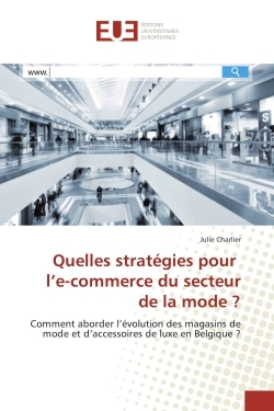 Quelles strategies pour l'e-commerce du secteur de la mode ?