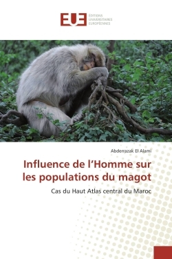 Influence de l'Homme sur les populations du magot