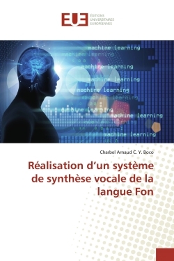 Réalisation d'un système de synthèse vocale de la langue Fon