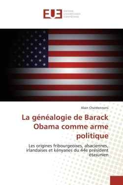 La généalogie de barack obama comme arme politique