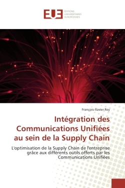 Integration des Communications Unifiees au sein de la Supply Chain