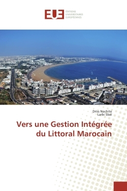 Vers une Gestion Integree du Littoral Marocain