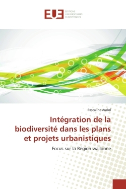 Integration de la biodiversite dans les plans et projets urbanistiques