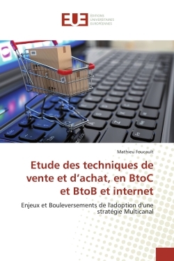 Etude des techniques de vente et d'achat, en BtoC et BtoB et internet