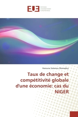 Taux de change et compétitivité globale d'une économie: cas du niger